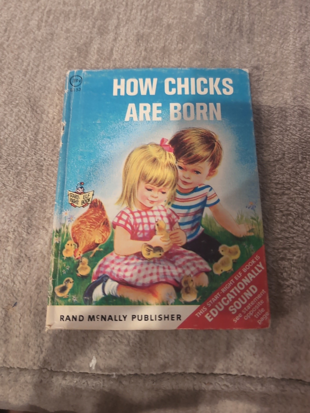 Vintage How Chicks Are Born - Blue Kids Book Rare Good Condition